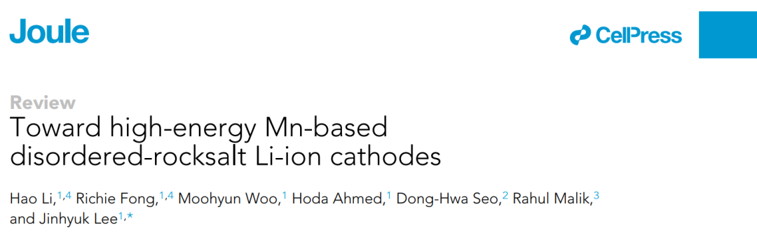 麥吉爾大學(xué)Joule綜述：邁向高能錳基無(wú)序巖鹽鋰離子正極