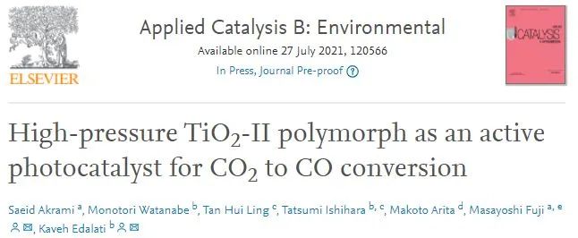 Appl. Catal. B.: 高壓制備TiO2-II多晶體用于高效光催化CO2轉(zhuǎn)化為CO