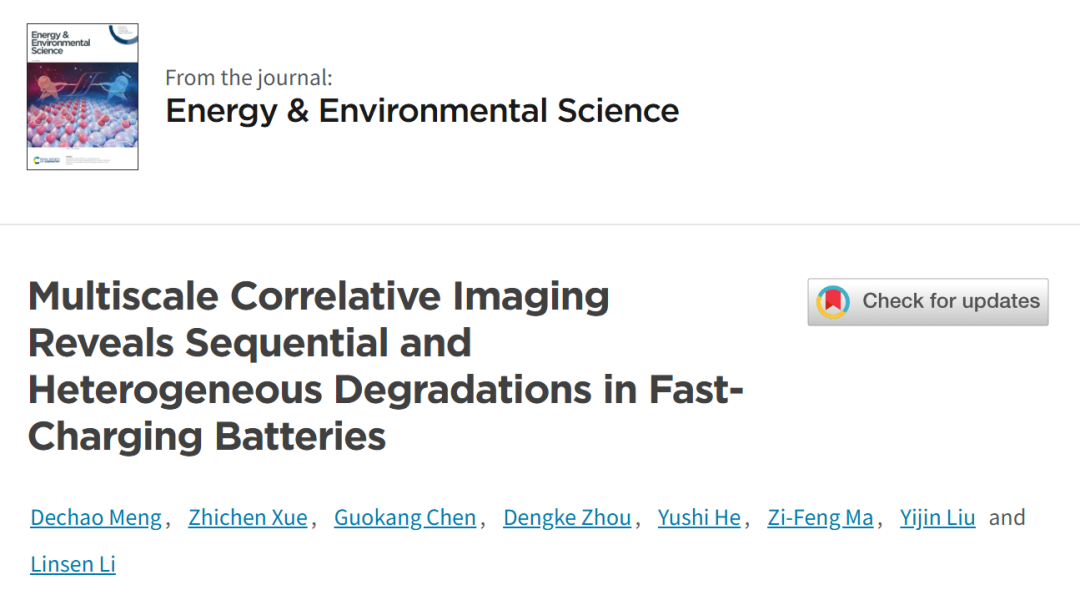 ?上交EES：多尺度相關(guān)成像揭示快速充電電池中的順序性和不均勻性退化